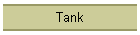 Tank