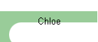 Chloe