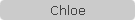 Chloe