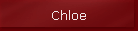 Chloe