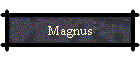 Magnus