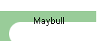 Maybull