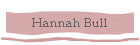 Hannah Bull