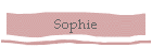 Sophie