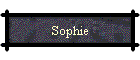 Sophie