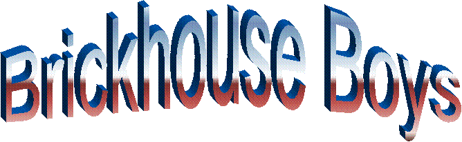 Brickhouse Boys